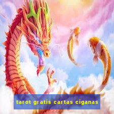 tarot gratis cartas ciganas